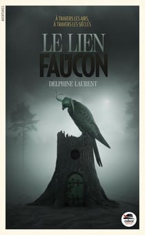 Le Lien Du Faucon