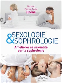 Sexologie et sophrologie - améliorer sa sexualité par la sophrologie