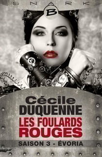 Les foulards rouges saison 3 - Evoria