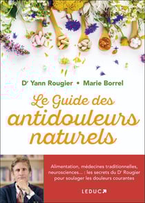 Le guide des antidouleurs naturels