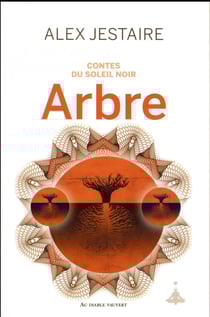 Contes du soleil noir - arbre