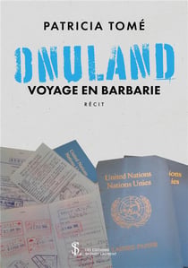 ONULAND VOYAGE EN BARBARIE