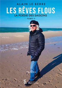 Les reves flous  tome ii - la poesie des saisons