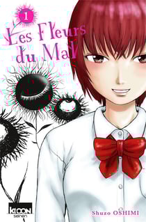 Les fleurs du mal Tome 1