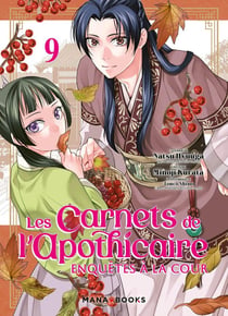 Les carnets de l'apothicaire : enquêtes à la cour Tome 9