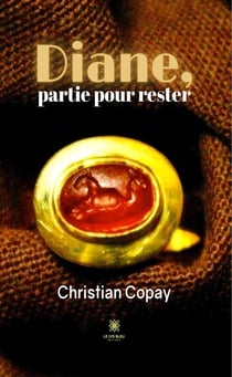 Diane, partie pour rester