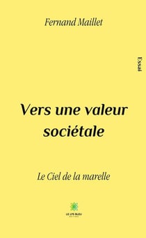 Vers une valeur sociétale