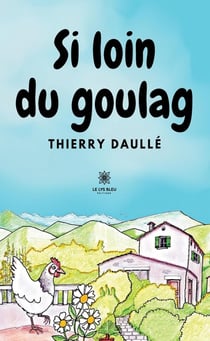 Si loin du goulag