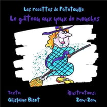 Les recettes de Patatouille : Le gâteau aux yeux de mouches