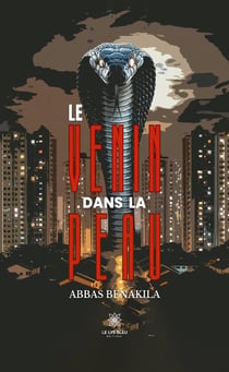 Le venin dans la peau