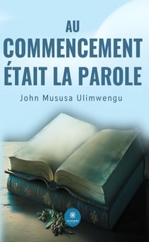 Au commencement était la Parole