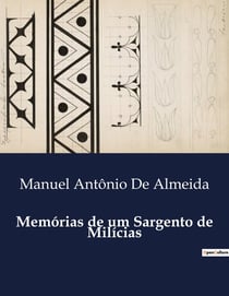 Memórias de um Sargento de Milicias