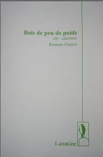 Bois de peu de poids Tome 1 - été-automne