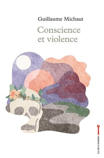 Conscience et violence
