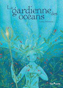La Gardienne Des Oceans