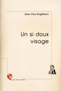 Un si doux visage
