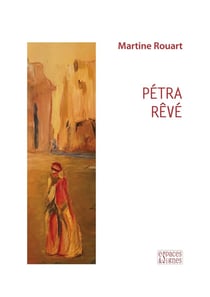 Pétra rêve