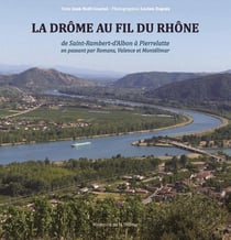 La drôme au fil du rhône