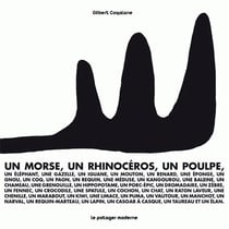 Un morse, un rhinocéros, un poulpe...