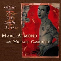Gabriel and the lunatic lover (two poems by count Stenbock)