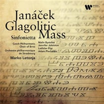 Janácek : Messe Glagolitique, Sinfonietta
