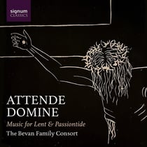 Attende Domine - Musique pour le Carême et la Semaine Sainte