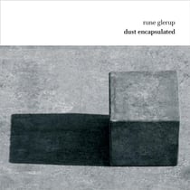 Dust encapsulated