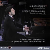 Mathieu - rachmaninoff : concerto de québec, concerto pour piano n°2