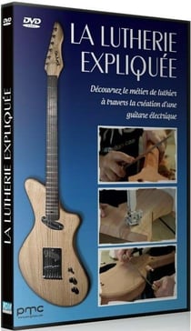 La Lutherie expliquée