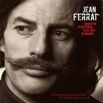 Quand on n'interdira plus mes chansons