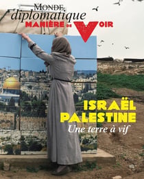 Manière de voir Tome 193 : Israël Palestine