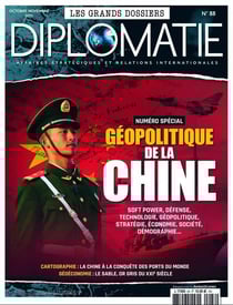 Diplomatie grand dossier n.88 : Géopolitique de la Chine