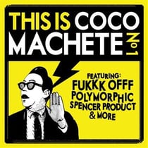 This is coco machete /vol.1