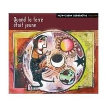 Quand la terre était jeune