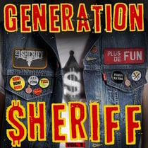 Generation $heriff vol. 2