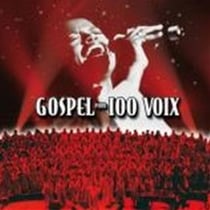Gospel pour 100 voix