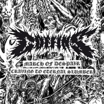 March of despair - craving to eternal slumber