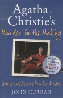 Murder in the making - stories and secrets from her archive