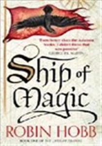 SHIP OF MAGIC - THE LIVESHIP TRADERS BOOK 1