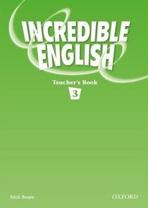 Incredible english 3: teacher's book pack