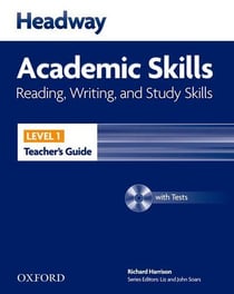 Headway academic skills 1: reading, writing and study skills teacher's book pack
