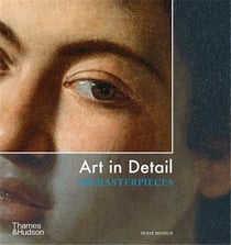 Art in detail 100 masterpieces (new ed)