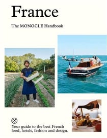 France : The monocle handbook