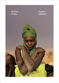 Lynsey addario of love & war