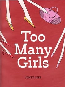 Too many girls (paperback)