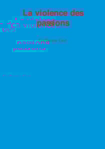 La violence des passions