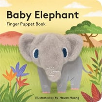Baby elephant : finger puppet book