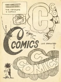 Joe Brainard : The Complete C Comics