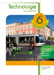 Fichier de Technologie 6e - Edition 2013