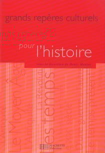 Grands reperes culturels pour l'histoire